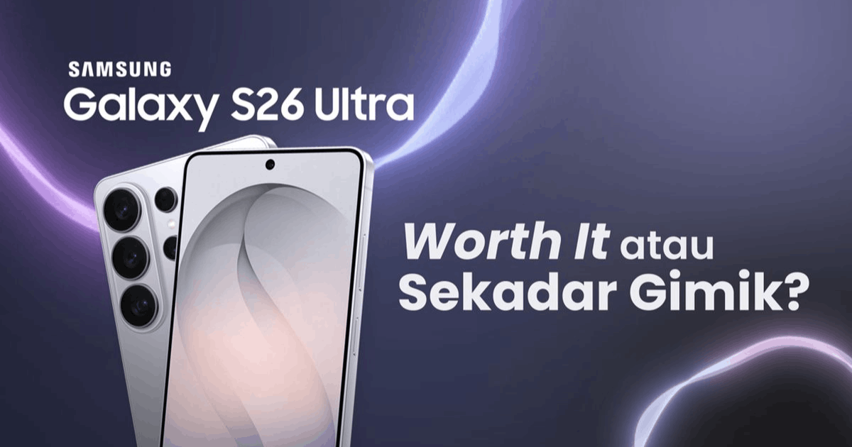 Fitur Galaxy S26 Ultra