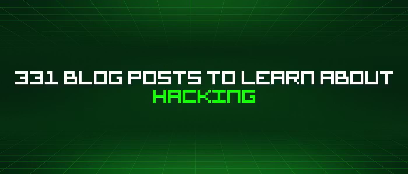 belajar hacking - ilustrasi berita 331 Tulisan Populer untuk Belajar Hacking: Kumpulan Artikel Teratas